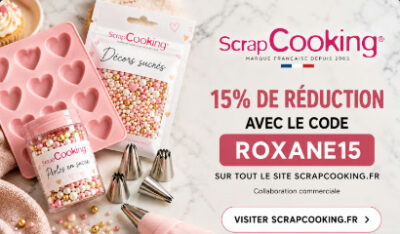 ScrapCooking : 15 % de réduction sur tout le site avec le code ROXANE15